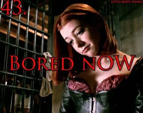 Vampire Willow is bored now